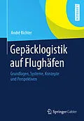 E-Book (pdf) Gepäcklogistik auf Flughäfen von André Richter