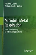 E-Book (pdf) Microbial Metal Respiration von Johannes Gescher, Andreas Kappler