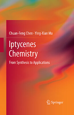 E-Book (pdf) Iptycenes Chemistry von Chuan-Feng Chen, Ying-Xian Ma