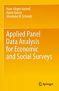 E-Book (pdf) Applied Panel Data Analysis for Economic and Social Surveys von Hans-Jürgen Andreß, Katrin Golsch, Alexander W. Schmidt
