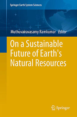 Livre Relié On a Sustainable Future of the Earth's Natural Resources de 