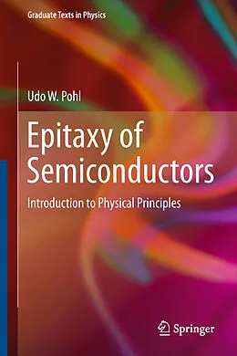 E-Book (pdf) Epitaxy of Semiconductors von Udo W. Pohl