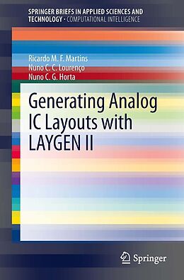 eBook (pdf) Generating Analog IC Layouts with LAYGEN II de Ricardo M. F. Martins, Nuno C. C. Lourenço, Nuno C. G. Horta