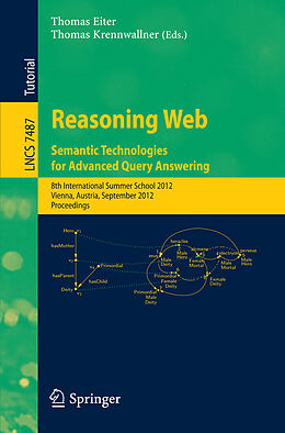 Kartonierter Einband Reasoning Web - Semantic Technologies for Advanced Query Answering von 
