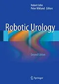E-Book (pdf) Robotic Urology von Hubert John, Peter Wiklund