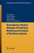 E-Book (pdf) Nostradamus: Modern Methods of Prediction, Modeling and Analysis of Nonlinear Systems von Ivan Zelinka, Otto E. Rössler, Václav Snáel