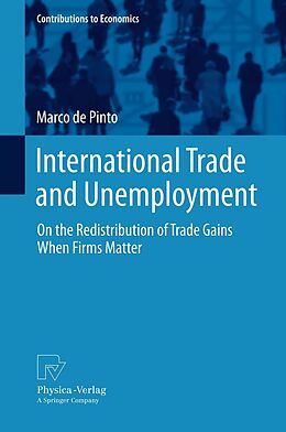 eBook (pdf) International Trade and Unemployment de Marco De Pinto