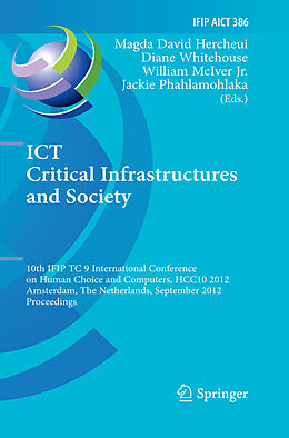 Fester Einband ICT Critical Infrastructures and Society von 