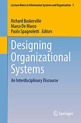 eBook (pdf) Designing Organizational Systems de Richard Baskerville, Marco De Marco, Paolo Spagnoletti