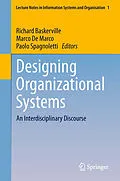 E-Book (pdf) Designing Organizational Systems von Richard Baskerville, Marco De Marco, Paolo Spagnoletti