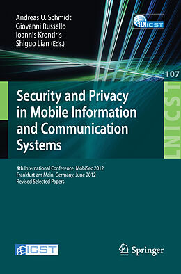 Kartonierter Einband Security and Privacy in Mobile Information and Communication Systems von 