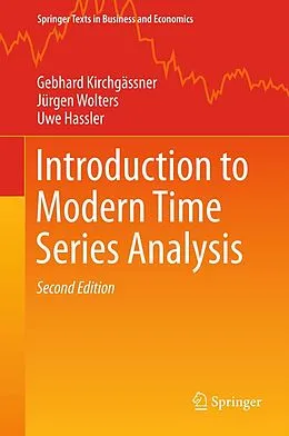 E-Book (pdf) Introduction to Modern Time Series Analysis von Gebhard Kirchgässner, Jürgen Wolters, Uwe Hassler