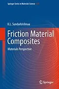E-Book (pdf) Friction Material Composites von K. L. Sundarkrishnaa