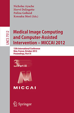 Kartonierter Einband Medical Image Computing and Computer-Assisted Intervention -- MICCAI 2012 von 