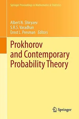 E-Book (pdf) Prokhorov and Contemporary Probability Theory von Albert N. Shiryaev, S. R. S. Varadhan, Ernst L. Presman