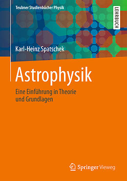 Kartonierter Einband Astrophysik von Karl-Heinz Spatschek