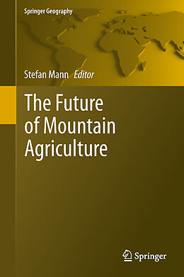 Livre Relié The Future of Mountain Agriculture de 