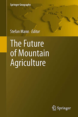 eBook (pdf) The Future of Mountain Agriculture de Stefan Mann