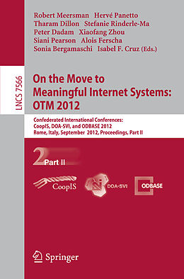 Kartonierter Einband On the Move to Meaningful Internet Systems: OTM 2012 von 
