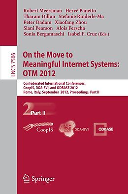 E-Book (pdf) On the Move to Meaningful Internet Systems: OTM 2012 von 