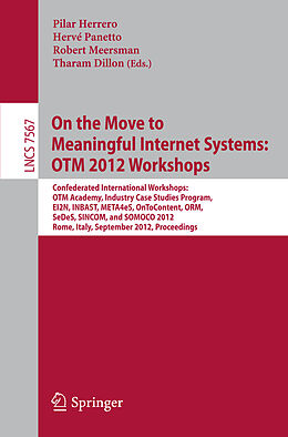 Kartonierter Einband On the Move to Meaningful Internet Systems: OTM 2012 Workshops von 