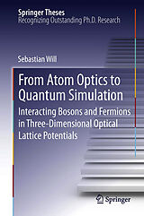 eBook (pdf) From Atom Optics to Quantum Simulation de Sebastian Will