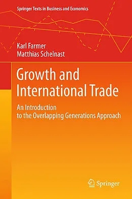 E-Book (pdf) Growth and International Trade von Karl Farmer, Matthias Schelnast
