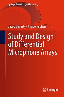 eBook (pdf) Study and Design of Differential Microphone Arrays de Jacob Benesty, Jingdong Chen