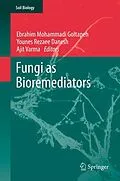E-Book (pdf) Fungi as Bioremediators von Ebrahim Mohammadi Goltapeh, Younes Rezaee Danesh, Ajit Varma