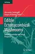 E-Book (pdf) Edible Ectomycorrhizal Mushrooms von Alessandra Zambonelli, Gregory M Bonito