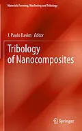 E-Book (pdf) Tribology of Nanocomposites von J. Paulo Davim