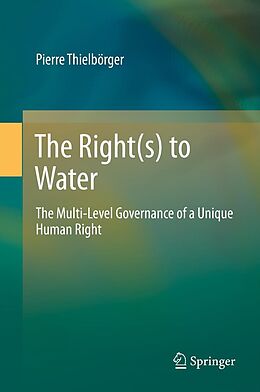 E-Book (pdf) The Right(s) to Water von Pierre Thielbörger