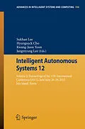 E-Book (pdf) Intelligent Autonomous Systems 12 von Sukhan Lee, Hyungsuck Cho, Kwang-Joon Yoon