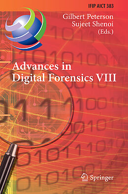 Fester Einband Advances in Digital Forensics VIII von 