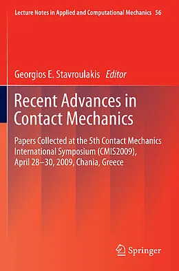 E-Book (pdf) Recent Advances in Contact Mechanics von Georgios E. Stavroulakis