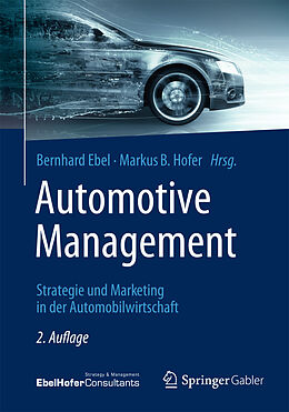 E-Book (pdf) Automotive Management von Bernhard Ebel, Markus B. Hofer