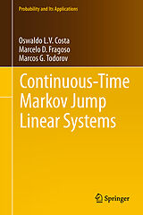 Livre Relié Continuous-Time Markov Jump Linear Systems de Oswaldo Luiz Do Valle Costa, Marcos G. Todorov, Marcelo D. Fragoso