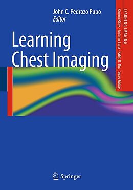 E-Book (pdf) Learning Chest Imaging von John C. Pedrozo Pupo