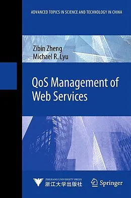 E-Book (pdf) QoS Management of Web Services von Zibin Zheng, Michael R. Lyu