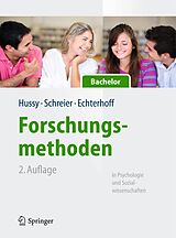 E-Book (pdf) Forschungsmethoden in Psychologie und Sozialwissenschaften für Bachelor von Walter Hussy, Margrit Schreier, Gerald Echterhoff