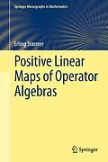 E-Book (pdf) Positive Linear Maps of Operator Algebras von Erling Størmer
