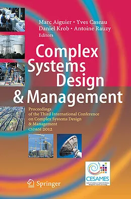 E-Book (pdf) Complex Systems Design & Management von Marc Aiguier, Yves Caseau, Daniel Krob