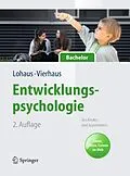 E-Book (pdf) Entwicklungspsychologie des Kindes- und Jugendalters für Bachelor von Arnold Lohaus, Marc Vierhaus