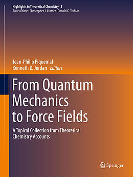 Livre Relié From Quantum Mechanics to Force Fields de 