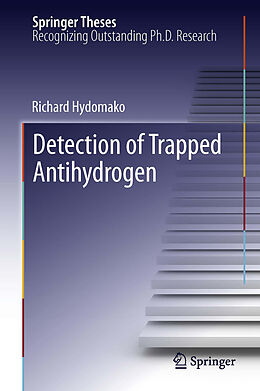 eBook (pdf) Detection of Trapped Antihydrogen de Richard Hydomako