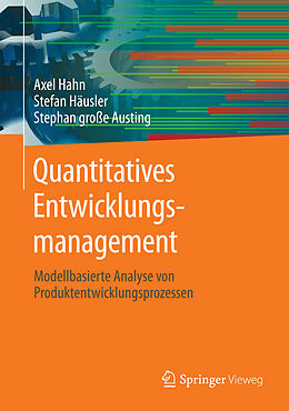E-Book (pdf) Quantitatives Entwicklungsmanagement von Axel Hahn, Stefan Häusler, Stephan große Austing