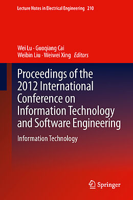 Livre Relié Proceedings of the 2012 International Conference on Information Technology and Software Engineering de 