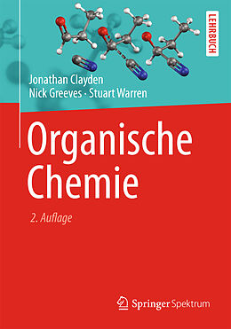 Fester Einband Organische Chemie von Jonathan Clayden, Nick Greeves, Stuart Warren