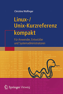 Kartonierter Einband Linux-Unix-Kurzreferenz von Christine Wolfinger