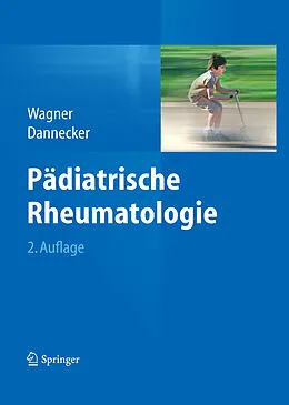 E-Book (pdf) Pädiatrische Rheumatologie von Norbert Wagner, Günther Dannecker
